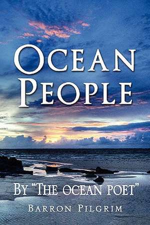 Ocean People de Barron Pilgrim