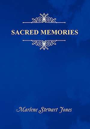 Jones, M: Sacred Memories