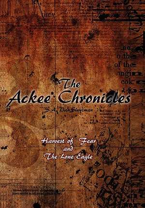 The Ackee Chronicles de S. a. Vansluytman