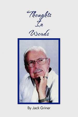 Thoughts in Words de Jack Griner