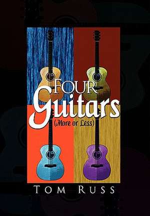 Four Guitars de Tom Russ