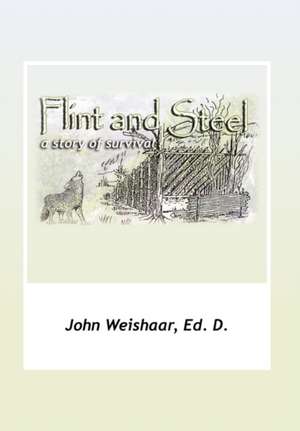 Weishaar, J: Flint and Steel