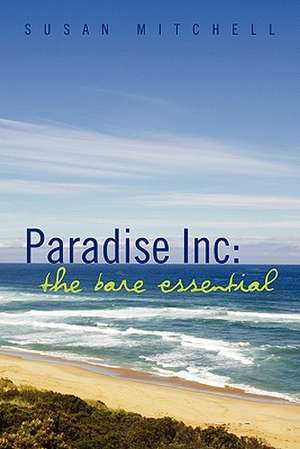 Paradise Inc de Susan Mitchell