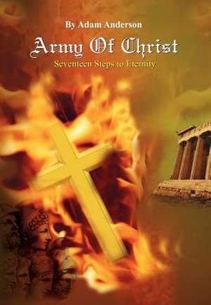 Army of Christ de Adam Anderson