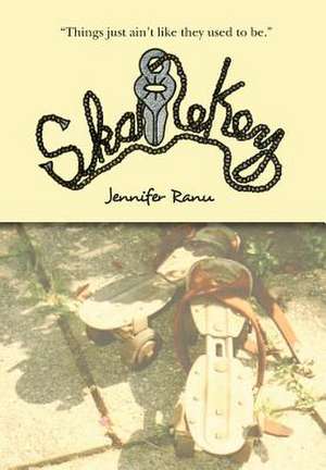 Ranu, J: SkateKey