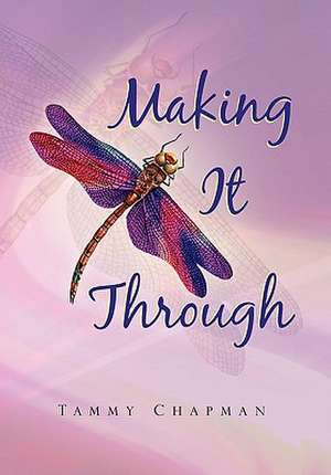 Making It Through de Tammy Chapman