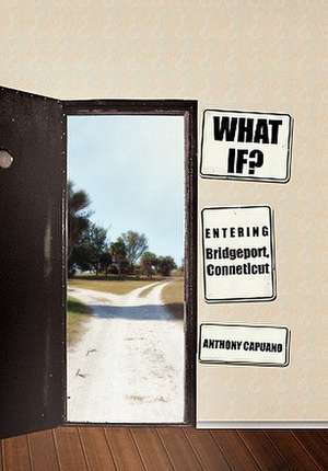 What If? de Anthony Capuano