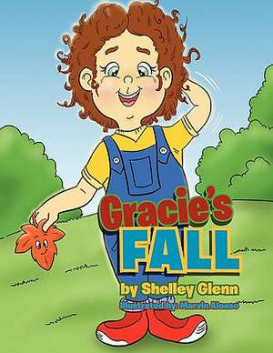 Gracie's Fall de Shelley Glenn