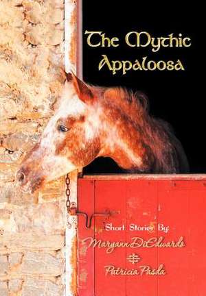 Diedwardo, M: Mythic Appaloosa