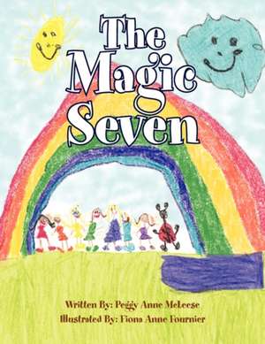 The Magic Seven de Peggy Anne McLeese