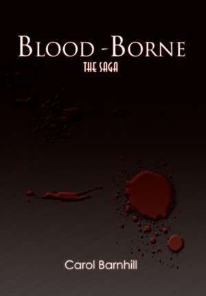 Blood-Borne de Carol Barnhill