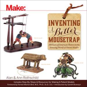 Inventing a Better Mousetrap de Alan Rothschild