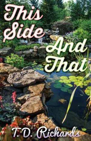 This Side and That de T. D. Richards