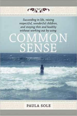 Common Sense de Paula Sole