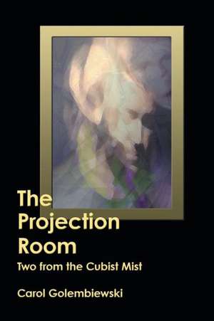 The Projection Room de Carol Golembiewski