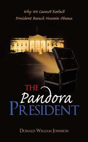 The Pandora President de Donald William Johnson