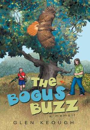 The Bogus Buzz de Glen Keough