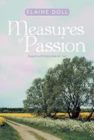 Measures of Passion de Elaine Doll