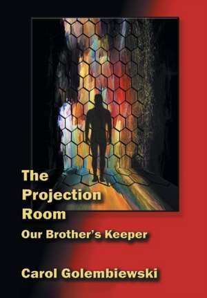 The Projection Room de Carol Golembiewski