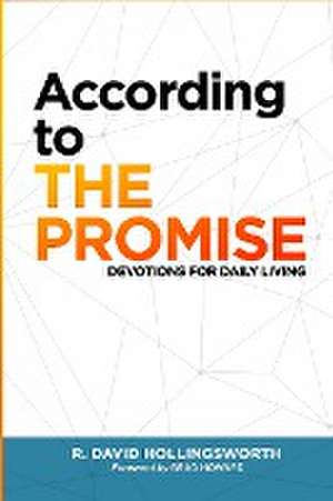 According to The Promise de R. David Hollingsworth