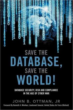 Save the Database, Save the World de John Ottman