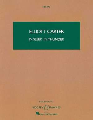 In Sleep, in Thunder de Elliott Carter