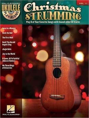 Christmas Strumming: Ukulele Play-Along Volume 11 de Hal Leonard Publishing Corporation