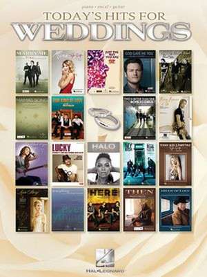 Today's Hits for Weddings de Hal Leonard Publishing Corporation