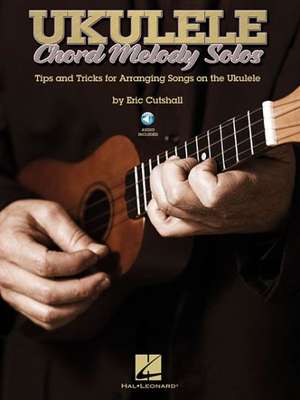 Ukulele Chord Melody Solos de Eric Cutshall