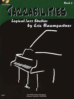 Jazzabilities, Book 2 - Book/CD de Eric Baumgartner