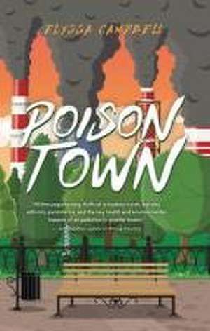 Poison Town de Elyssa Campbell