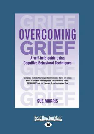 Overcoming Grief de Sue Morris