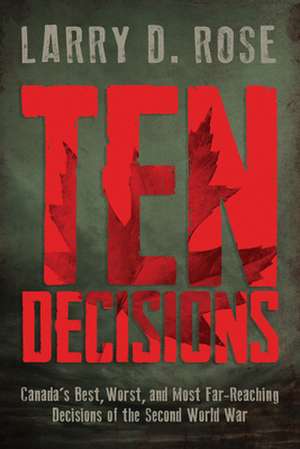 Ten Decisions de Larry D. Rose