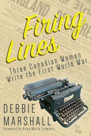 Firing Lines de Debbie Marshall