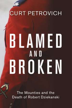 Blamed and Broken de Curt Petrovich