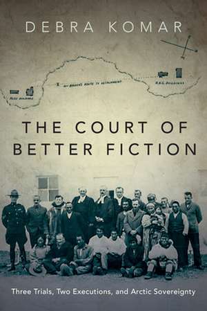 The Court of Better Fiction de Debra Komar