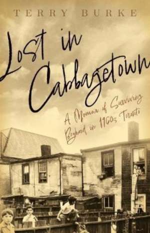 Lost in Cabbagetown de Terry Burke