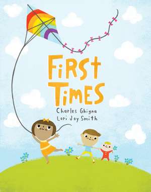 First Times de Charles Ghigna