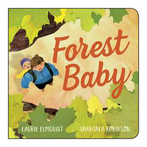 Forest Baby de Laurie Elmquist