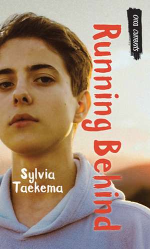 Running Behind de Sylvia Taekema