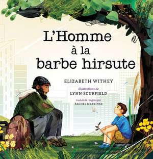 L'Homme À La Barbe Hirsute de Elizabeth Withey