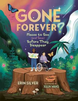 Gone Forever? de Erin Silver