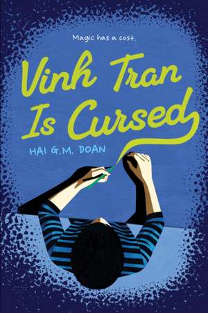 Vinh Tran Is Cursed de Hai G M Doan