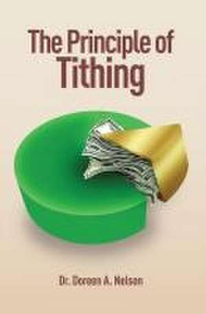 The Principle of Tithing de Doreen Ameku Nelson