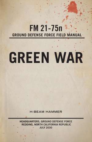 Green War de H-Beam Hammer