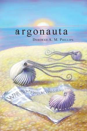 Argonauta de Deborah A. M. Phillips