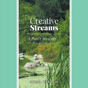 Creative Streams de Mitzie Holstein