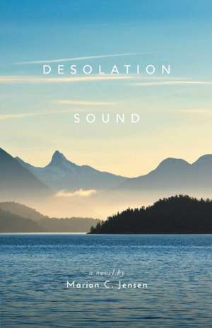Desolation Sound de Marion Jensen