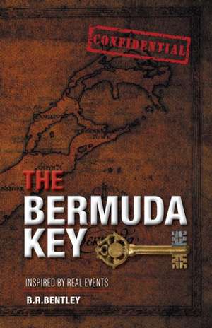 The Bermuda Key de B. R. Bentley