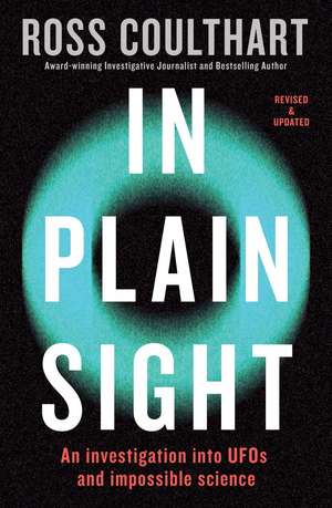 In Plain Sight de Ross Coulthart